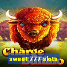 sweet 777 slots